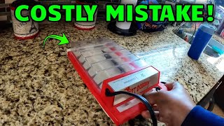 THIS MISTAKE ALMOST COST ME CRAZY MONEY!