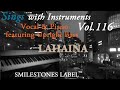 LAHAINA 矢沢永吉(作詞:ちあき哲也 作曲:矢沢永吉)編曲/ヴォーカル&ピアノ、アップライト・ベース演奏:小﨑光広【Sings with Instruments】Vol.116