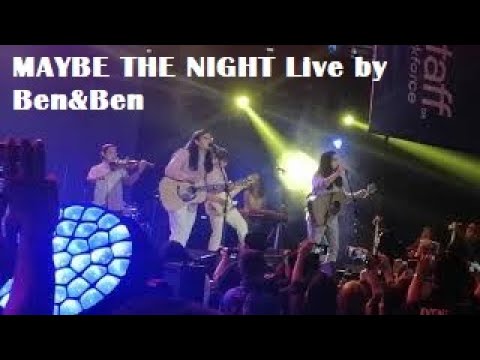 Maybe the Night - Ben&Ben Live at Cloudstaff's YEP 2019