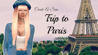 Create-A-Sim Trip To Paris