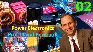 Power Electronics - Prof. David Perreault - MIT - Lec 02