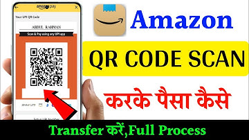 amazon pay se qr code scan karke payment kaise kare !! qr code scan karke paise kaise transfer kare