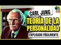 TEORÍA DE LA PERSONALIDAD SEGÚN CARL JUNG