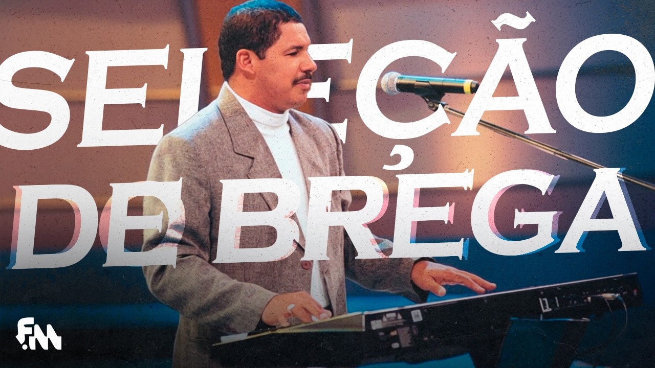 SÓ BREGA PRA TOMAR UMA - O Melhor Repertório de Brega Pra Tomar Uma Cana | Bregão Antigo 2026