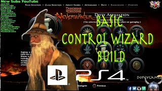 Control Wizard Basic Build.  NeverWinter PS4