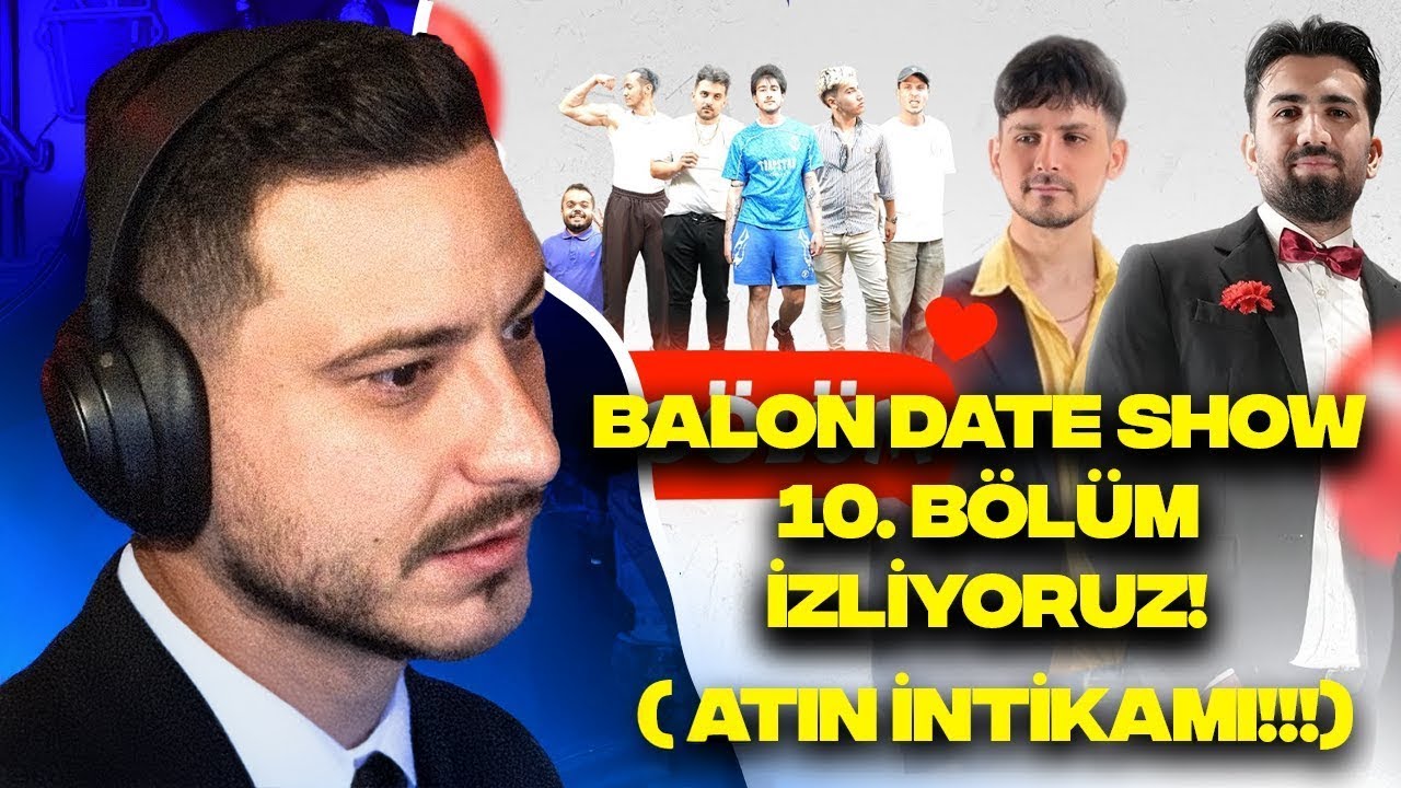 BALON DATE SHOW 10. BÖLÜM İZLİYORUZ! (ATIN İNTİKAMI!!!)