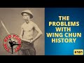 The problems wwing chun history wsifu jim roselando  the kung fu genius podcast 101