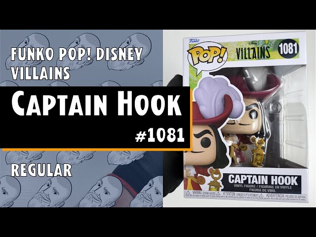 Funko Pop Villains - Captain Hook - 1081 // Just One Pop Showcase 