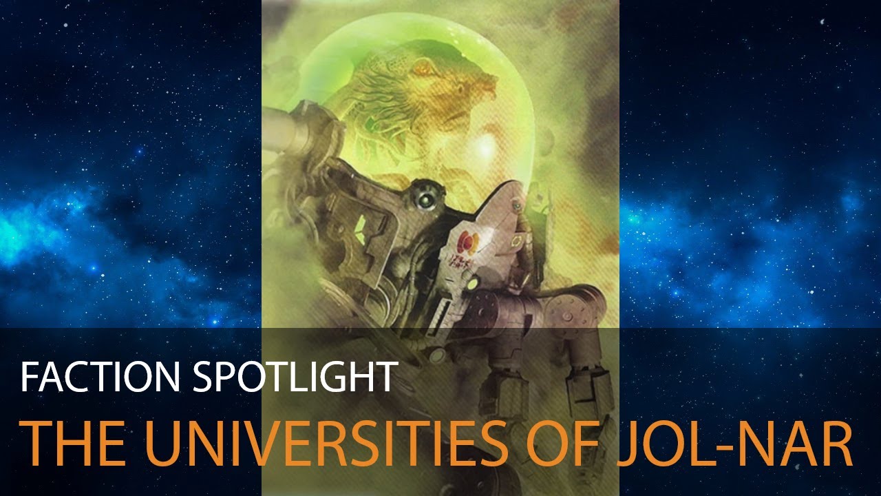 Faction Spotlight E08 The Universities of JolNar YouTube