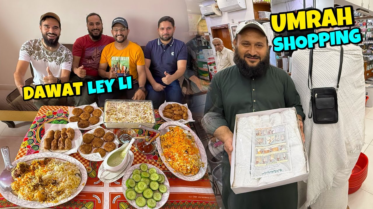 Farhan bhai se VIP dawat ley li aur umrah ki shopping karne chale gae 😍