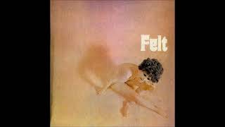 Felt Felt 1971 Full Album