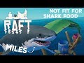 I'm Not Even Fit For Shark Food 🌊 Raft • #3
