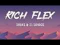 Drake, 21 Savage - Rich Flex (Lyrics)