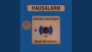 Hausalarm (Kamel 09 Remix)