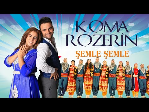 Koma Rozerin - Şemle Şemle