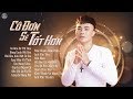 Cô Đơn Sẽ Tốt Hơn - Lương Gia Hùng 2019 ♪ Giấc Mơ Đã Tàn Vì Giờ Em Đã Khác | Nghe Và Thấm