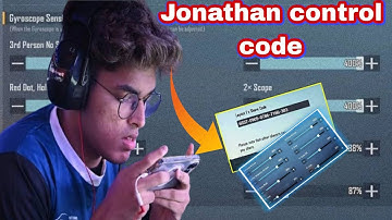 JONATHAN NEW SENSITIVITY 2022🔥 WITH SENSI**CODE | COMPETITIVE PLAYER BEST SENSITIVITY SETTINGS