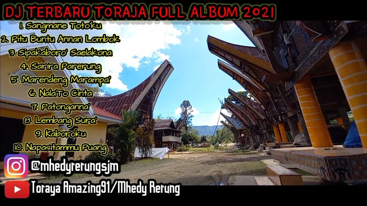 DJ TERBARU TORAJA FULL ALBUM 2021