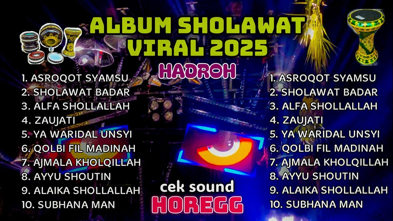 ALBUM  SHOLAWAT CEK SOUND VIRAL 2025 HADROH HABSYI KOPLO SIMPATIK