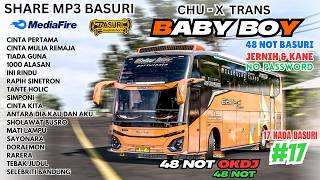 SHARE BASURI 😍 BABY BOY CHU-X TRANS MODUL OKDJ 48 NOT ❗ MP3 BASURI BUSSID 4.4.1