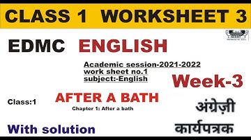 Class 3 English worksheet 3 solution || EDMC CLASS 3 English week 3 worksheet 3 solution