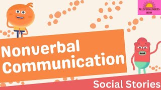 Nonverbal Communication - Social Story