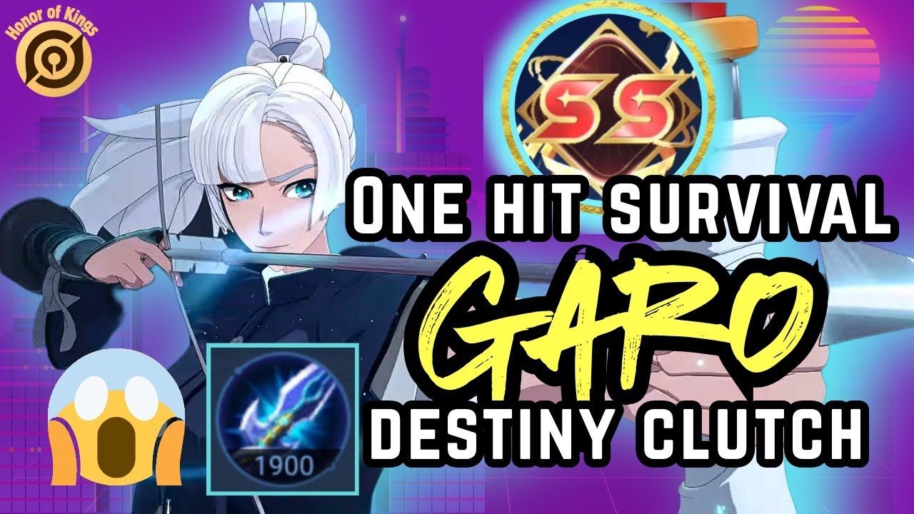Garo ONE HIT SURVIVAL | Destiny Build MVP Moment | Honor of Kings Season 12