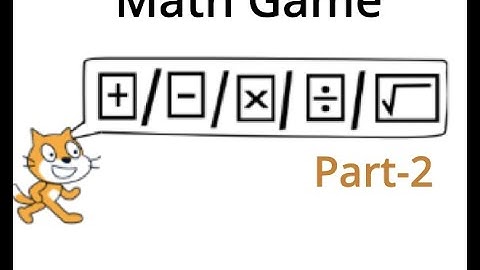 Scratch 3.0 Tutorial: How to Make a Math Game (Part 2)