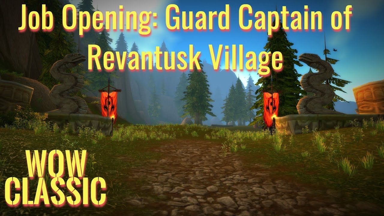 WoW Classic/Warrior leveling Guide----Job Opening: Guard Captain of ...
