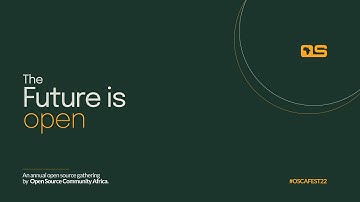 Open Source Community Africa Live Stream | OSCA 2022 | DAY 2 MORNING SESSION |