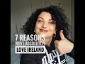 7 Reasons Why I Absolutely Love Ireland