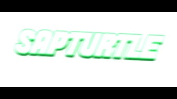 Intro for SapTurtle (ft.rapyarts)