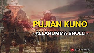 ALLAHUMA SHOLI | VERSI PUJIAN JAMAN DULU ( kuno )