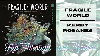 FRAGILE WORLD by Kerby Rosanes | Book Review and Flip Through