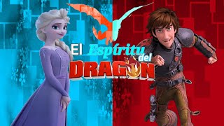 El Espíritu del Dragón- Elsa x Hiccup.