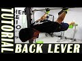 Cómo hacer el Back Lever - Todos los Secretos para sacar el Back Lever