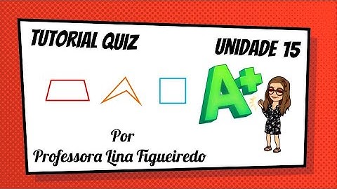 Tutorial QUIZ - Unidade 15