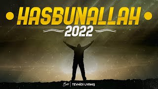 HASBUNALLAH | Tevhidî Uyanış | 2022 Resimi