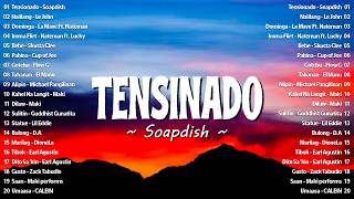 Tensionado - Soapdish 🎧 Hot Hits OPM On Spotify - Top OPM Songs Philippines 2026