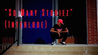 G-HOLY So Many Storiez (Interlude) Music Video ⭐