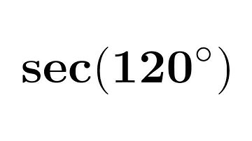 sec120 | sec(120)| secant of 120 degree | Second Method