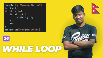 Mastering the While Loop in JavaScript | Beginner to Pro | In Nepali