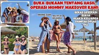 PERTAMA KALI BUKA-BUKAAN HASIL OPERASI MOMMY MAKEOVER