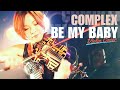 【COMPLEX】"BE MY BABY" ヴァイオリンカバー 【G柄バイオリン】