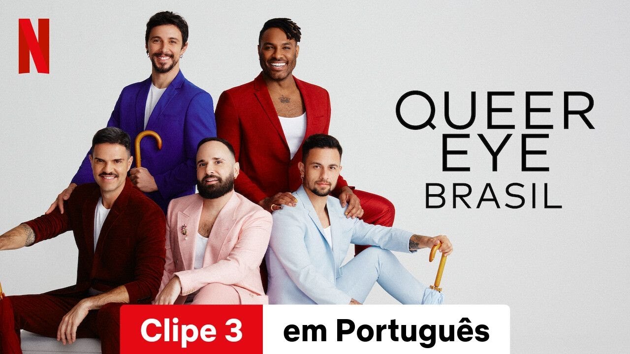 Queer Eye: Brasil (Temporada 1 Clipe 3) | Trailer em Português | Netflix
