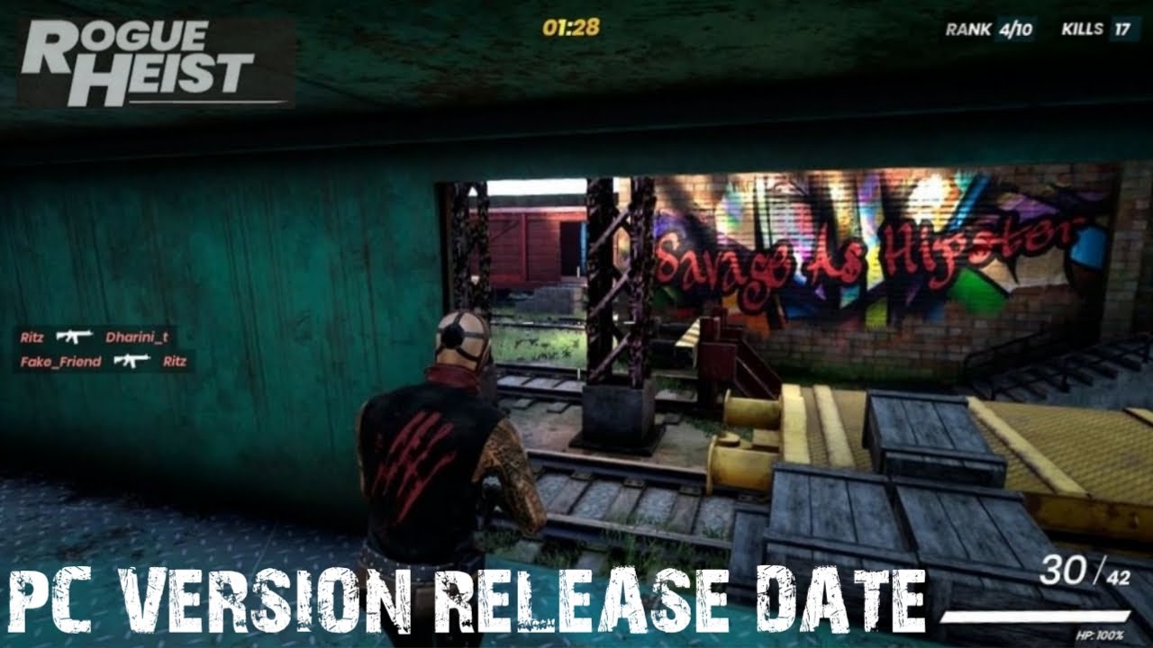 Rogue Heist PC Version|Release Date.