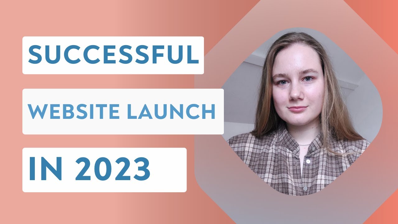 The Ultimate Website Launch Checklist for 2023