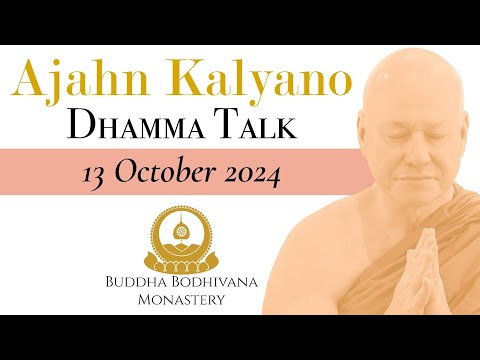 Breaking Through The Delusion Of Self  by Ajahn Kalyano 13 Oct 24