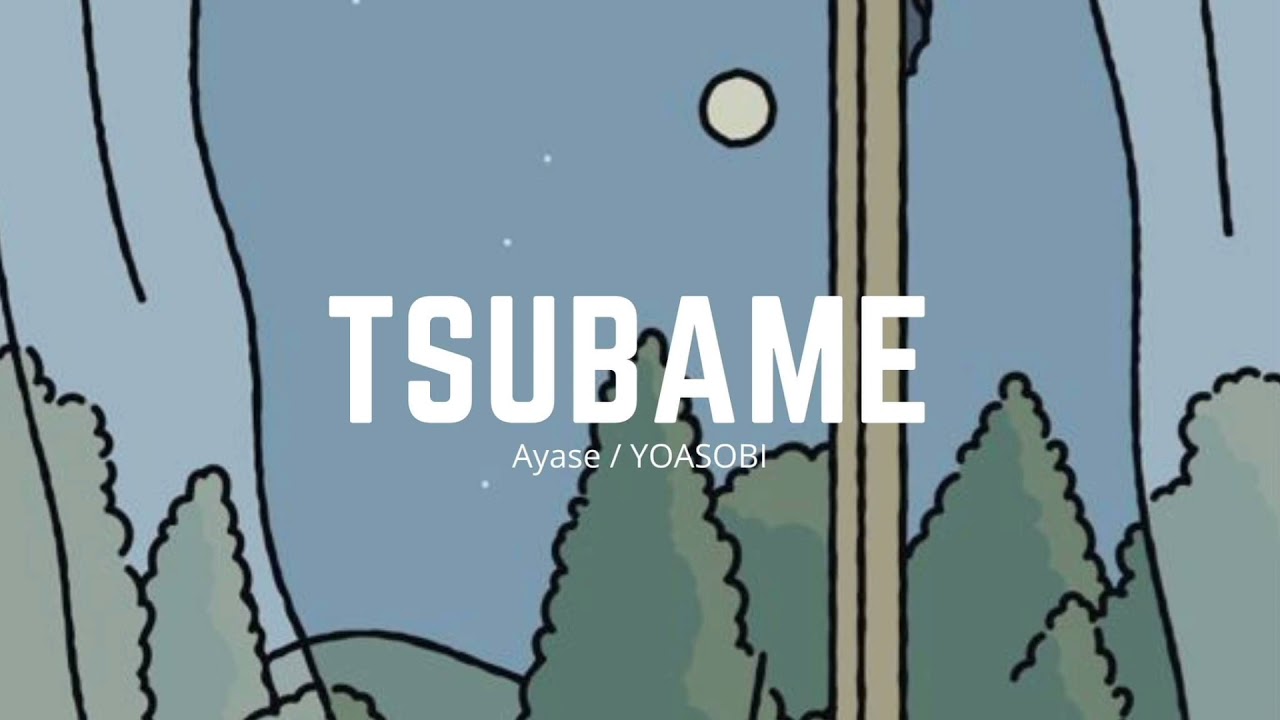 YOASOBI - ツバメ (Tsubame) ft. ミドリーズ (midories) (Romanized