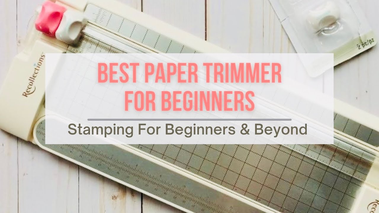 Top 5 Best Paper Trimmer For Scrapbooking Crafting In 2023 